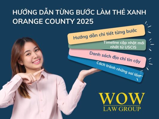 Xem chi tiết bài viết để cập nhật thông tin mới nhất và từng bước làm thẻ xanh tại Orange County