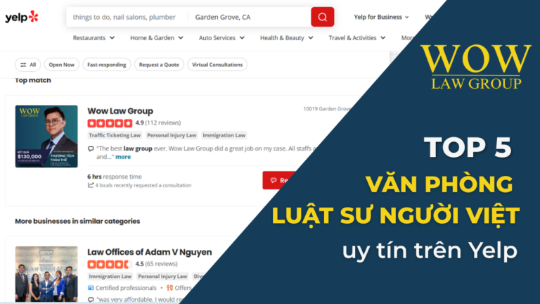 Top 5 Văn Phòng Luật Sư Người Việt Được Đề Xuất Nhiều Nhất Trên Yelp