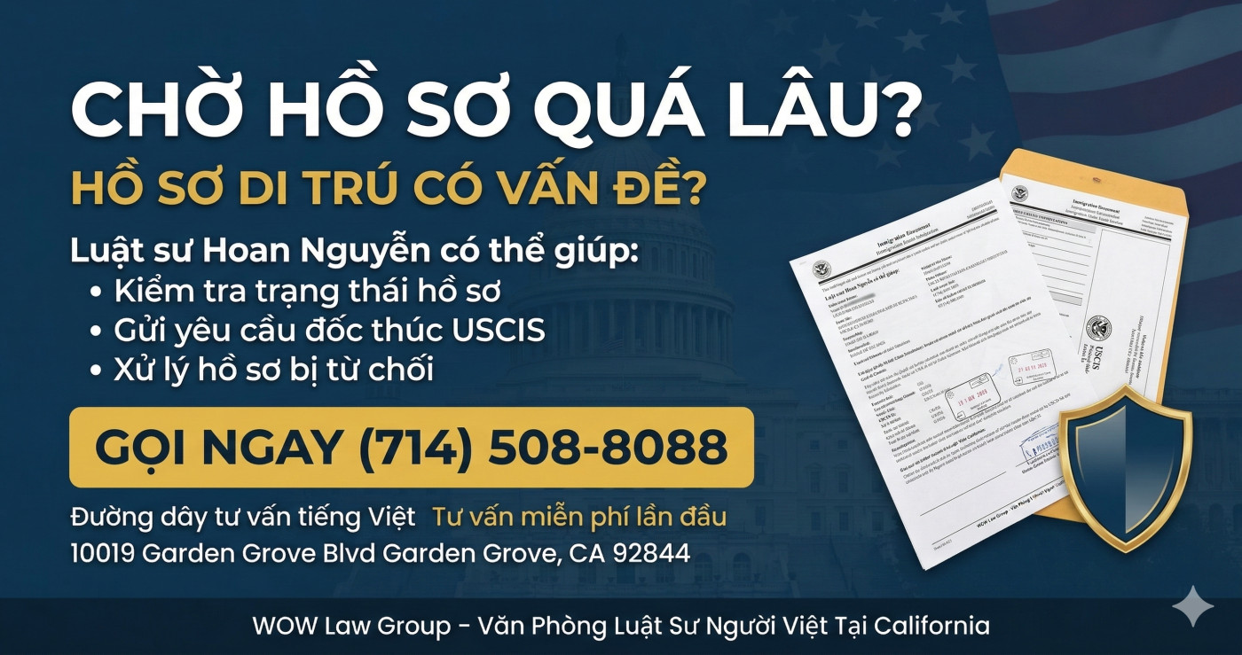 Luật Sư Hoan Nguyễn có thể giúp bạn kiểm tra trạng thái hồ sơ, gửi yêu cầu đốc thúc USCIS, hoặc xử lý khi bị từ chối.