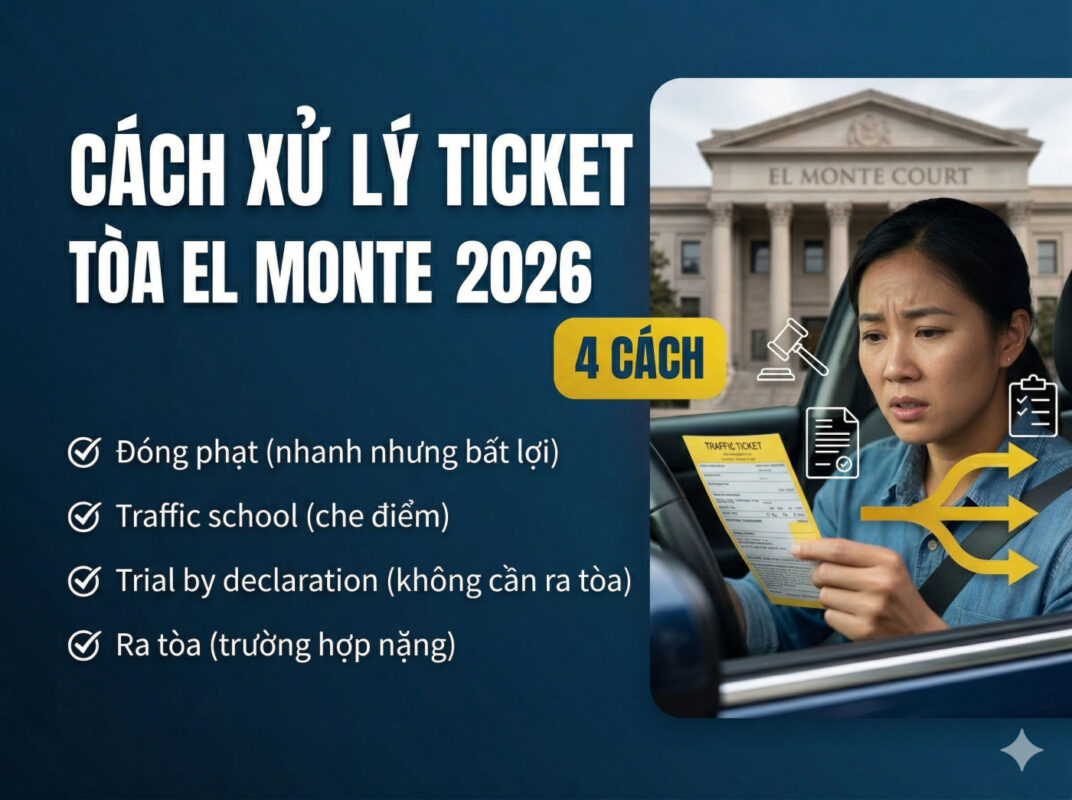 4 Cách Xử Lý Ticket Tại Tòa El Monte