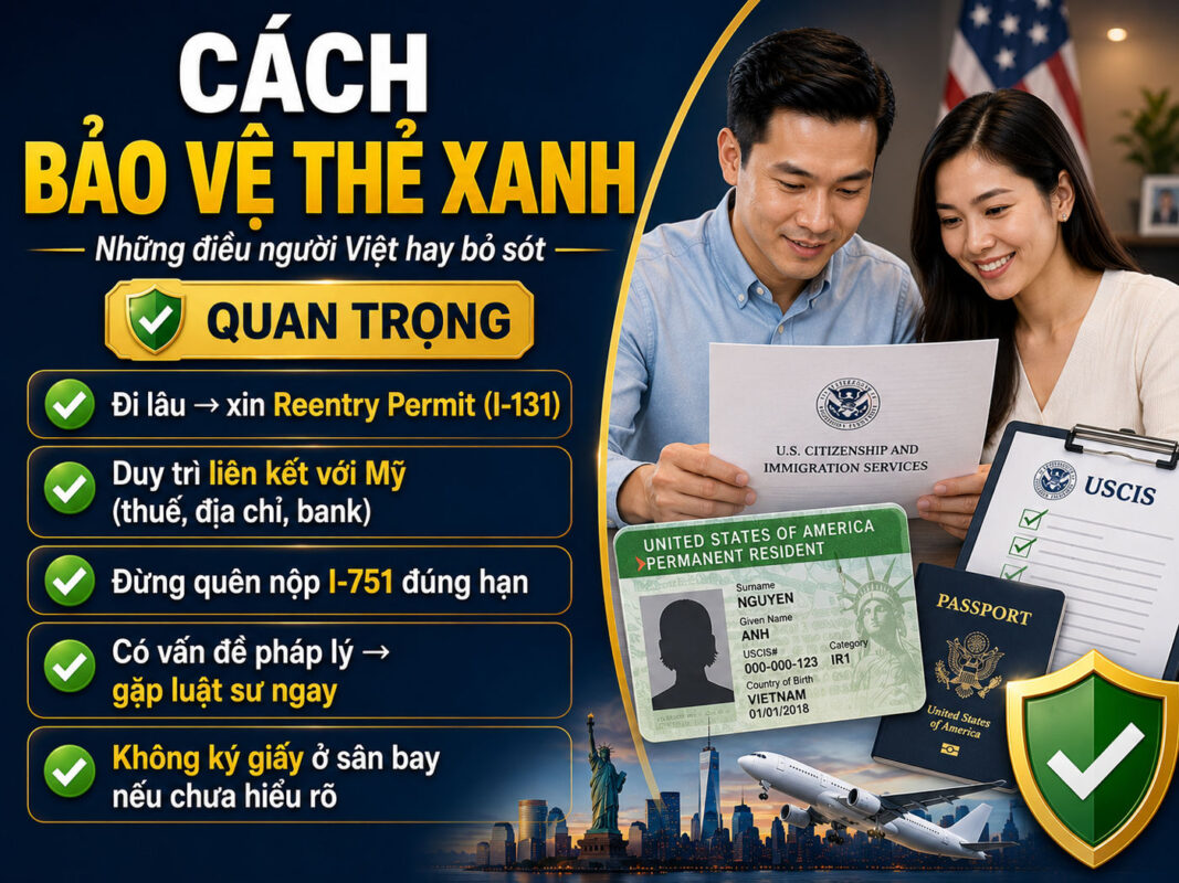 Cách Bảo Vệ Thẻ Xanh Của Bạn